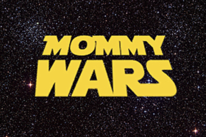 Mommy_Wars