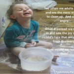 Gentle Parenting in the Face of Flour